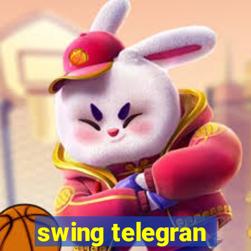 swing telegran